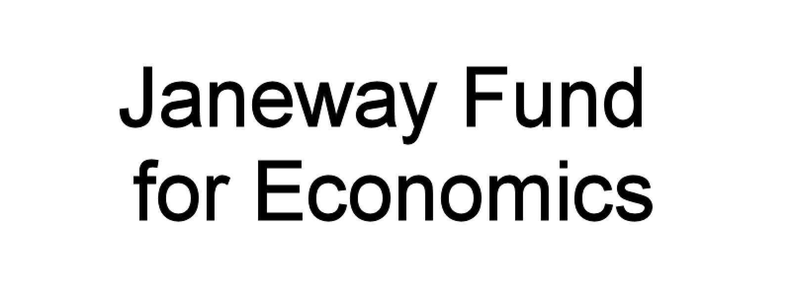 Janeway Fund for Economics